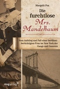 Cover: Die furchtlose Mrs. Mandelbaum - mvg