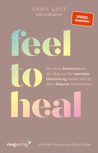 Enlarge image Cover: Feel to Heal - mvg