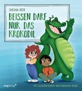 Cover: Bei&szlig;en darf nur das Krokodil - Pappbilderbuch - mvg