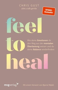 Enlarge image Cover: Feel to Heal - mvg
