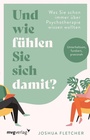 Cover: Und wie fühlen Sie sich damit? - mvg