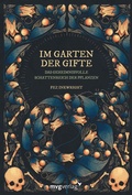 Cover: Im Garten der Gifte - mvg