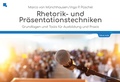 Cover: Rhetorik und Pr&auml;sentationstechniken - Junfermann