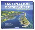Cover: Faszination Ostseek&uuml;ste Schleswig-Holstein - Koehler Verlag