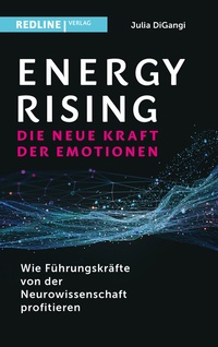 Abbildung von: Energy Rising - die neue Kraft der Emotionen - REDLINE