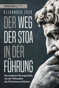 Cover: Der Weg der Stoa in der F&uuml;hrung - REDLINE