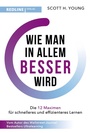 Cover: Wie man in allem besser wird - REDLINE