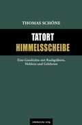 Bild: Tatort Himmelsscheibe - Mitteldeutscher Verlag