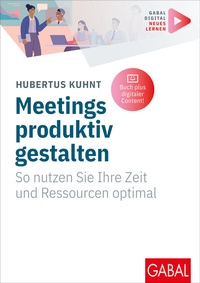 Abbildung von: Meetings produktiv gestalten - GABAL