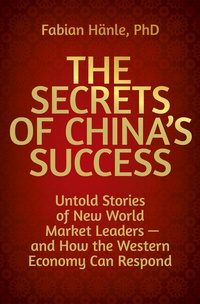 Abbildung von: The Secrets of China's Success - GABAL