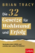 Cover: Die 32 Gesetze f&uuml;r Wohlstand und Erfolg - GABAL