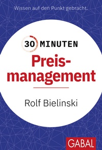 Abbildung von: 30 Minuten Preismanagement - GABAL