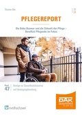 Cover: Pflegereport 2024 - medhochzwei Verlag