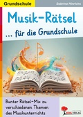 Cover: Musik-R&auml;tsel f&uuml;r die Grundschule - KOHL VERLAG Der Verlag mit dem Baum
