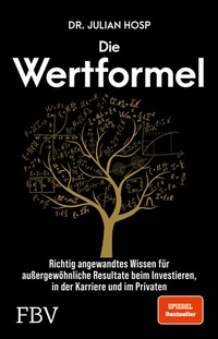 Abbildung von: Die Wertformel - FinanzBuch Verlag