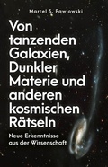 Bild: Von tanzenden Galaxien, Dunkler Materie und anderen kosmischen Rätseln - FinanzBuch Verlag