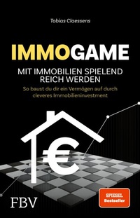 Abbildung von: Immogame - mit Immobilien spielend reich werden - FinanzBuch Verlag