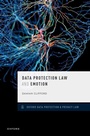 Cover: Data Protection Law and Emotion - OUP eBook