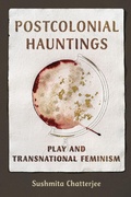 Cover: Postcolonial Hauntings - University of Illinois Press