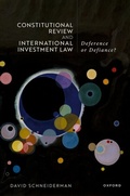 Cover: Constitutional Review and International Investment Law - OUP eBook