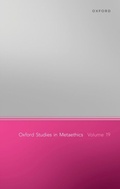 Cover: Oxford Studies in Metaethics, Volume 19 - OUP eBook