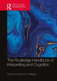 Abbildung von: The Routledge Handbook of Interpreting and Cognition - Routledge