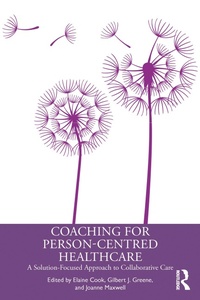 Abbildung von: Coaching for Person-Centred Healthcare - Routledge