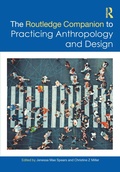 Cover: The Routledge Companion to Practicing Anthropology and Design - Routledge