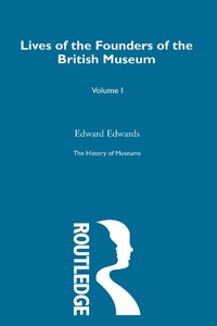 Enlarge image Cover: The History of Museums Vol 1 - Routledge