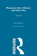 Cover: The History of Museums Vol 5 - Routledge