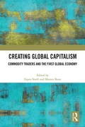 Cover: Creating Global Capitalism - Routledge