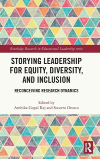 Bild vergrößern Bild: Storying Leadership for Equity, Diversity, and Inclusion - Routledge