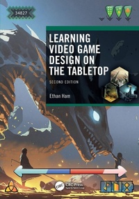 Abbildung von: Learning Video Game Design on the Tabletop - CRC Press