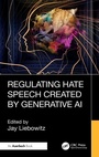 Cover: Regulating Hate Speech Created by Generative AI - Auerbach