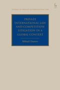 Cover: Private International Law and Competition Litigation in a Global Context - Hart Publishing
