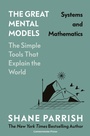 Cover: The Great Mental Models: Systems and Mathematics - Cornerstone Press