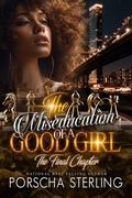 Cover: The Miseducation of a Good Girl - Porscha Sterling, LLC