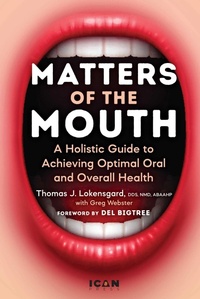 Enlarge image Cover: Matters of the Mouth - Skyhorse Publishing