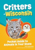 Cover: Critters of Wisconsin - Adventure Publications