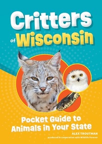 Abbildung von: Critters of Wisconsin - Adventure Publications