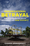 Cover: Organizational Betrayal - Harvard Educational Publishing Group