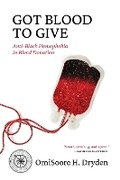 Cover: Got Blood to Give - Fernwood Publishing Co Ltd