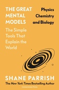 Cover: The Great Mental Models: Physics, Chemistry and Biology - Penguin (Cornerstone)
