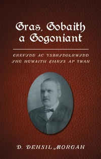 Abbildung von: Gras, Gobaith a Gogoniant - Gwasg Prifysgol Cymru