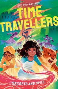 Enlarge image Cover: The Time Travellers: Secrets and Spies - Stripes Publishing