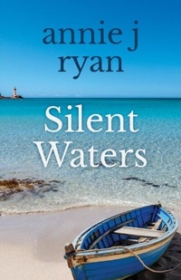 Abbildung von: Silent Waters - Annie J Ryan