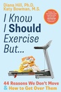Cover: I Know I Should Exercise, But... - Uphill Books