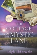 Cover: The Cottage on Mystic Lane (The Saints of Savannah Series) - Old Fort Press