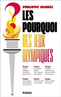 Cover: Les Pourquoi des Jeux Olympiques ! - Kero