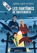Cover: CLUE, Les fant&ocirc;mes de Skutebukta - Rageot Editeur